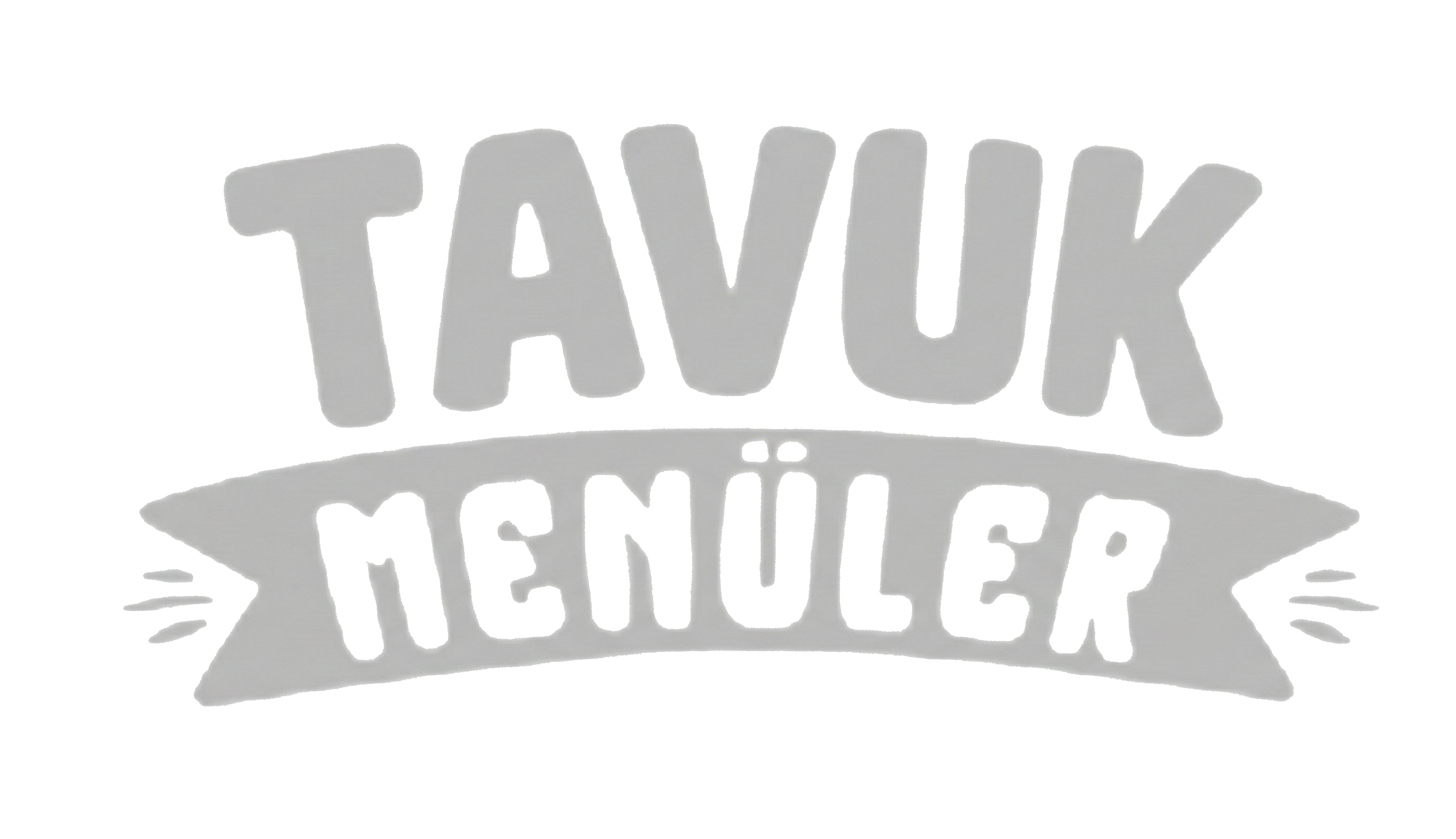 Tavuk Menüler